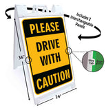 Please Drive With Caution A-Frame Signs, Decals, or Panels