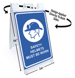 Safety Helmets Must Be Worn A-Frame Signs, Decals, or Panels
