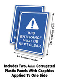 This Entrance Must Be Kept Clear A-Frame Signs, Decals, or Panels