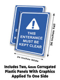 This Entrance Must Be Kept Clear A-Frame Signs, Decals, or Panels