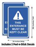 This Entrance Must Be Kept Clear A-Frame Signs, Decals, or Panels