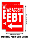 We Accept EBT A-Frame Signs, Decals, or Panels