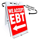 We Accept EBT A-Frame Signs, Decals, or Panels