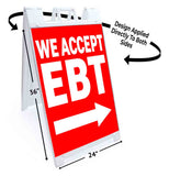 We Accept EBT A-Frame Signs, Decals, or Panels