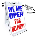 We Are Open For Delivery A-Frame Signs, Decals, or Panels