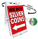 We Buy Silver Coins A-Frame Signs, Decals, or Panels