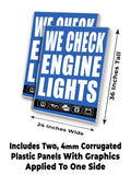 We Check Engine A-Frame Signs, Decals, or Panels
