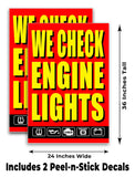 We Check Engine A-Frame Signs, Decals, or Panels