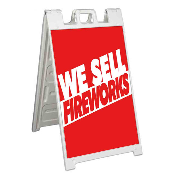 We Sell Fireworks A-Frame Signs, Decals, or Panels