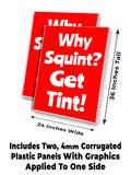 Why Squint Get Tint A-Frame Signs, Decals, or Panels