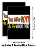 Wifes Hot Window Tint A-Frame Signs, Decals, or Panels