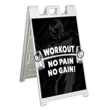 Workout No Pain No Gain A-Frame Signs, Decals, or Panels