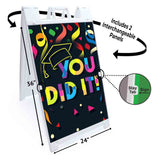 You Did It A-Frame Signs, Decals, or Panels