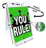 You Rule A-Frame Signs, Decals, or Panels
