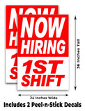 Now Hiring 1st Shift A-Frame Signs, Decals, or Panels
