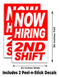 Now Hiring 2rd Shift A-Frame Signs, Decals, or Panels
