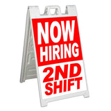 Now Hiring 2rd Shift A-Frame Signs, Decals, or Panels