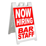 Now Hiring Bar Staff A-Frame Signs, Decals, or Panels