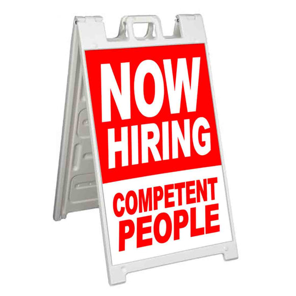 Now Hiring Competent PPL A-Frame Signs, Decals, or Panels