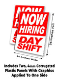 Now Hiring Dayshift A-Frame Signs, Decals, or Panels