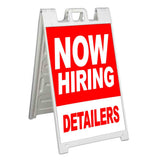 Now Hiring Detailers A-Frame Signs, Decals, or Panels
