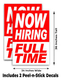 Now Hiring Full Time A-Frame Signs, Decals, or Panels