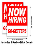 Now Hiring Go Getters A-Frame Signs, Decals, or Panels