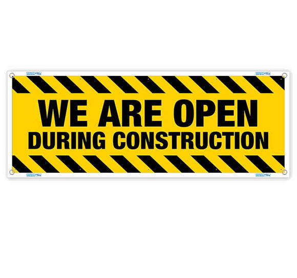 Open Banners, Open During Construction Banners | eSigns Open Banners, Open During Construction Banners | eSigns