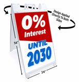 0 Interest til 2030 A-Frame Signs, Decals, or Panels