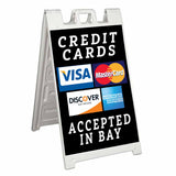 Credit Cards Accepted In Bay A-Frame Signs, Decals, or Panels
