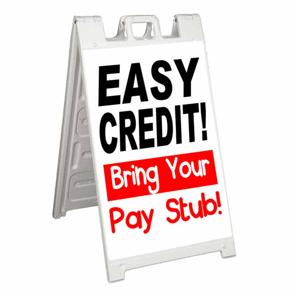 Easy Credit Bring Paystub A-Frame Signs, Decals, or Panels