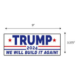 Trump 2024 We Will Build Sticker