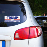 Trump 2024 We Will Build Sticker