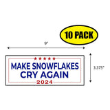Trump Make Snowflakes Cry Again 2024 Sticker