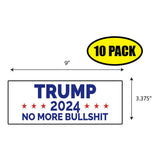 Trump No More Bull Shit 2024 Sticker