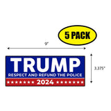 Trump Respect Refund Police 2024 Sticker