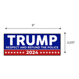 Trump Respect Refund Police 2024 Sticker