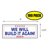 Trump We Will Build It Again 24 Sticker