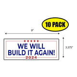 Trump We Will Build It Again 24 Sticker