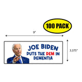 Biden Dem In Dementia Sticker