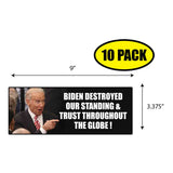 Biden Destroyed Our Trust Sticker