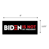 Biden Is Not My President Sticker