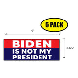 Biden Is Not My President Sticker