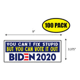 Biden You Cant Fix Stupid Sticker