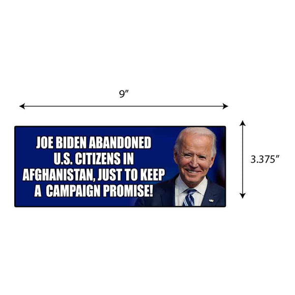 Joe Biden Abandoned U.S. Citizens Sticker