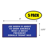 Joe Biden Is About To Show Sticker