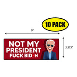 Not My President Sticker