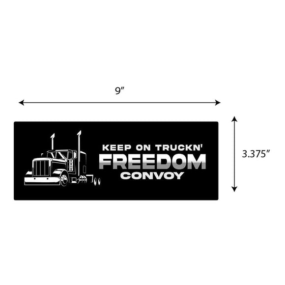 Freedom Convoy Keep On Truckn Sticker