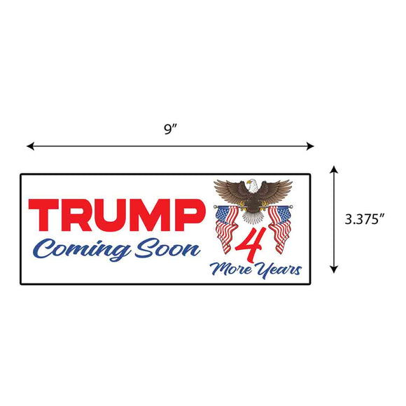 Trump Coming Soon Sticker