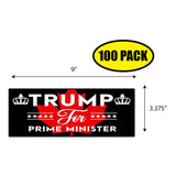 Trump For Prime Minister Sticker